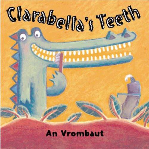 Cover of Clarabella's Teeth book